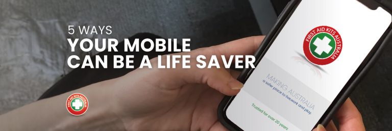 5 Ways your Mobile can be a Life Saver - The First Aid Kits Australia ...