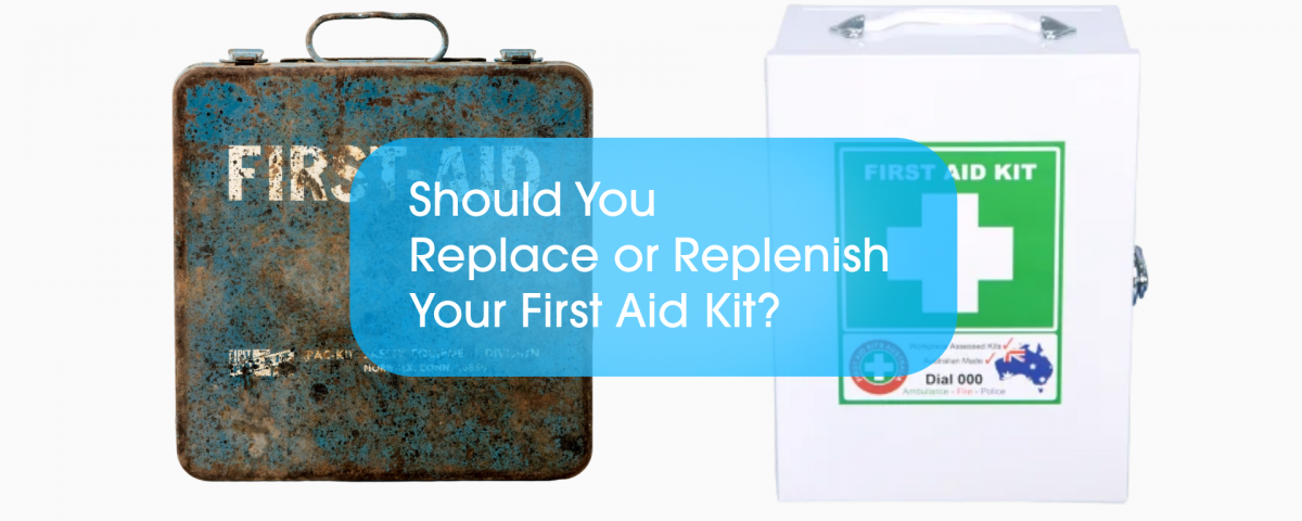 Should-You-Replace-or-Replenish-Your-First-Aid-Kit-Australia