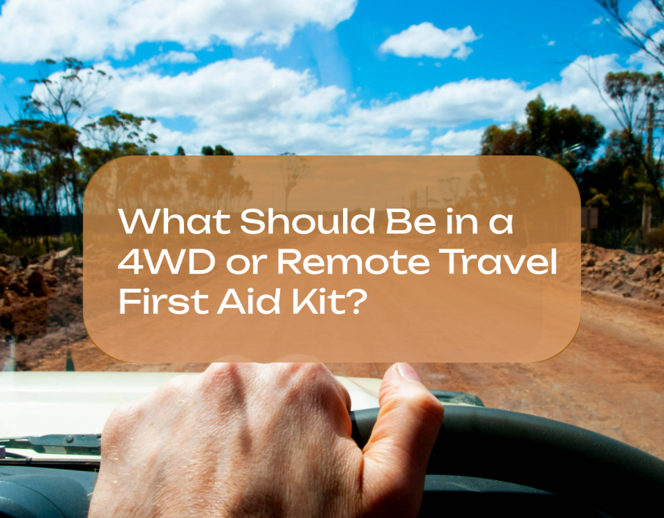 What-Should-Be-in-a-4WD-or-Remote-Travel-First-Aid-Kit