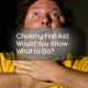 Choking-First-Aid-Would-You-Know-What-to-Do
