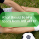What-Should-Be-in-a-Sports-Team-First-Aid-Kit